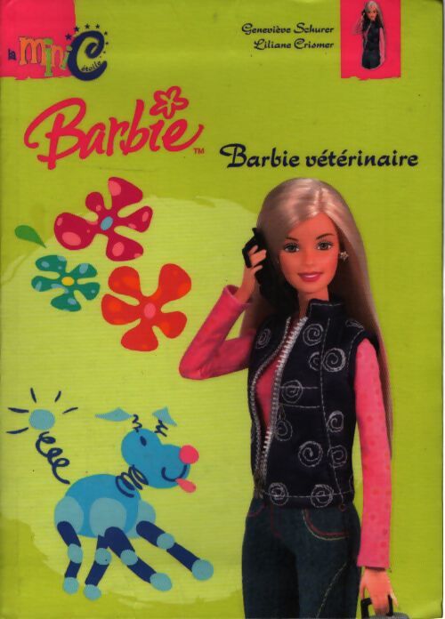 Barbie vétérinaire - Geneviève Schurer - Livre
