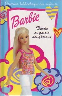 Livrenpoche : Barbie au palais des gâteaux - Geneviève Schurer - Livre