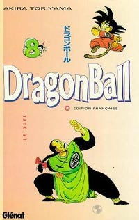 Dragon Ball Tome VIII : Le duel - Akira Toriyama - Livre