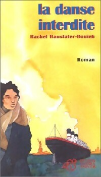 Livrenpoche : La danse interdite - Rachel Hausfater-Douïeb - Livre