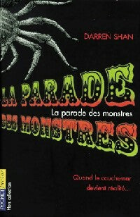 Livrenpoche : La parade des monstres - Darren Shan - Livre