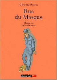 Livrenpoche : Rue du Masque - Christine Boutin - Livre