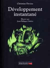 Livrenpoche : Developpement instantané - Christian Devèze - Livre