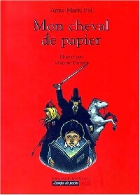 Mon cheval de papier - Anne-Marie Pol - Livre