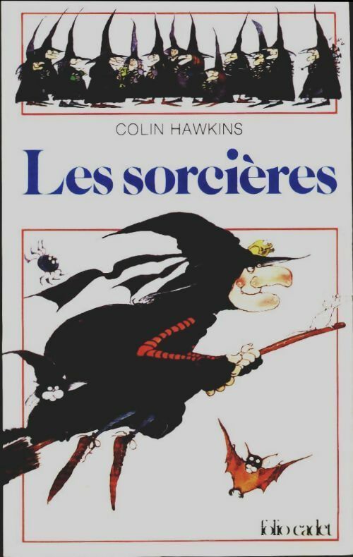 Livrenpoche : Les sorcières - Jacqui Hawkins, Colin Hawkins - Livre
