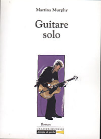 Livrenpoche : Guitare solo - Martina Murphy - Livre
