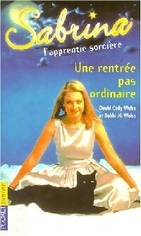 Livrenpoche : Sabrina Tome I : Une rentrée pas ordinaire - David Cody Weiss - Livre