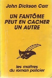 Livrenpoche : Un fantôme peut en cacher un autre - John Dickson Carr - Livre