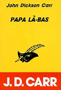 Livrenpoche : Papa là-bas - John Dickson Carr - Livre