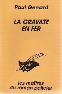 Livrenpoche : La cravate en fer - Paul Gerrard - Livre