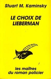 Livrenpoche : Le choix de Lieberman - Stuart M. Kaminsky - Livre