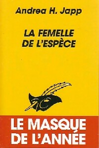 Livrenpoche : La femelle de l'espèce - Andréa H. Japp - Livre