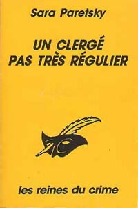 Livrenpoche : Un clergé pas très régulier - Sara Paretsky - Livre