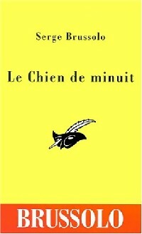 Livrenpoche : Le chien de minuit - Serge Brussolo - Livre