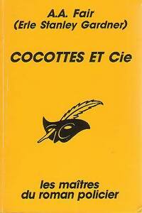 Livrenpoche : Cocottes et Cie - A.A. Fair - Livre