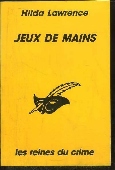 Livrenpoche : Jeux de mains - Hilda Lawrence - Livre