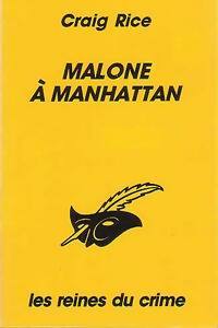 Livrenpoche : Malone à Manhattan - Craig Rice - Livre
