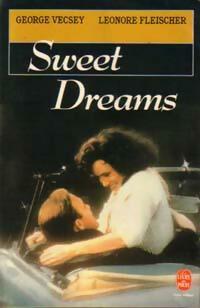 Livrenpoche : Sweet Dreams - Leonore Fleischer, George Vecsey - Livre