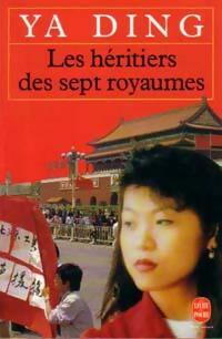 Livrenpoche : Les héritiers des sept royaumes - Ya Ding - Livre