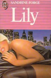 Livrenpoche : Lily - Sandrine Forge - Livre
