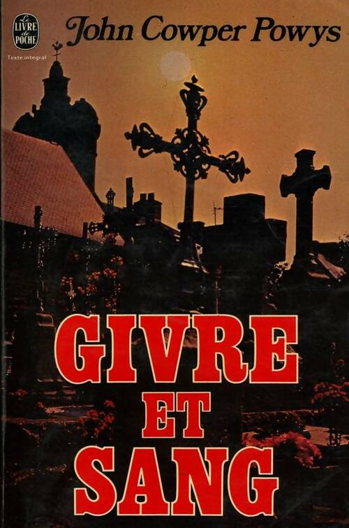Livrenpoche : Givre et sang - John Cowper Powys - Livre