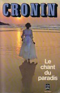 Livrenpoche : Le chant du paradis - Archibald Joseph Cronin - Livre