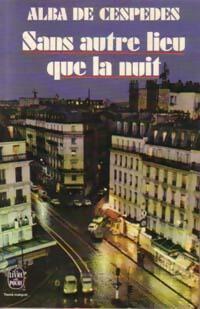 Livrenpoche : Sans autre lieu que la nuit - Alba De Céspedes - Livre