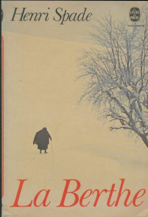 Livrenpoche : La berthe - Henri Spade - Livre