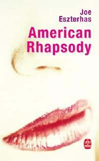 American Rhapsody - Joe Eszterhas -  Le Livre de Poche - Livre