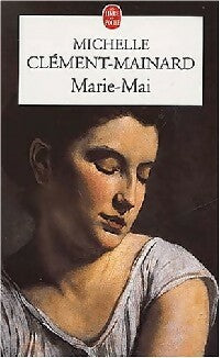 Livrenpoche : Marie-Mai - Michelle Clément-Mainard - Livre