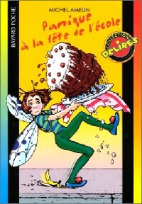 Livrenpoche : Panique à la fête de l'école - Michel Amelin - Livre