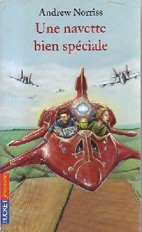 Livrenpoche : Une navette bien spéciale - Andrew Norriss - Livre