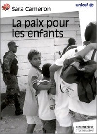 La paix pour les enfants ! - Sara Cameron - Livre