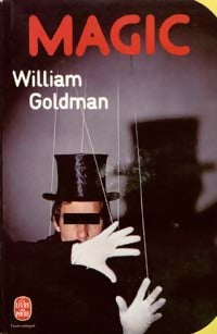 Livrenpoche : Magic - William Goldman - Livre
