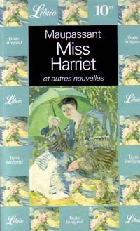 Livrenpoche : Miss Harriet - Guy De Maupassant - Livre