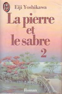 Livrenpoche : La pierre et le sabre Tome II - Eiji Yoshikawa - Livre