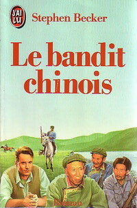 Livrenpoche : Le bandit chinois - Stephen Becker - Livre