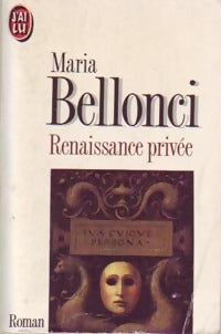 Livrenpoche : Renaissance privée - Maria Bellonci - Livre