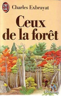 Livrenpoche : Ceux de la forêt - Charles Exbrayat - Livre