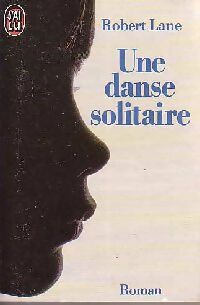 Livrenpoche : Une danse solitaire - Robert Lane - Livre