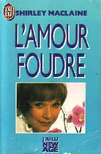 Livrenpoche : L'amour foudre - Shirley McLaine - Livre