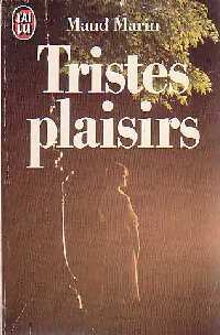 Livrenpoche : Tristes plaisirs - M. Marin - Livre