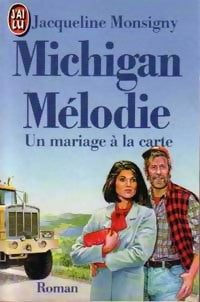 Livrenpoche : Michigan Mélodie (Un mariage à la carte) - Jacqueline Monsigny - Livre