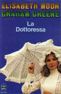 Livrenpoche : La Dottoressa - Graham Greene, Elisabeth Moor - Livre