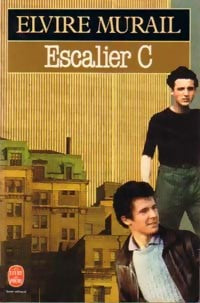Livrenpoche : Escalier C - Elvire Murail - Livre