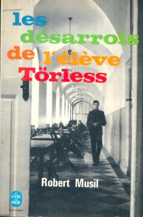 Livrenpoche : Les désarrois de l'élève Törless - Robert Musil - Livre