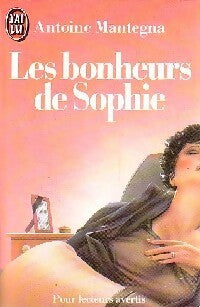 Les bonheurs de Sophie - Antoine Mantegna - Livre