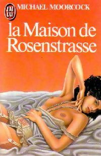 La maison de Rosenstrasse - Michael Moorcock - Livre