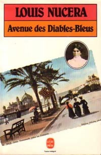 Livrenpoche : Avenue des Diables-Bleus - Louis Nucera - Livre