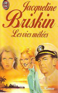 Les vies mêlées - Jacqueline Briskin - Livre